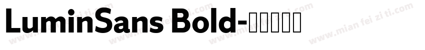 LuminSans Bold字体转换